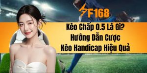 Kèo Chấp 0.5 Là Gì? Hướng Dẫn Cược Kèo Handicap Hiệu Quả