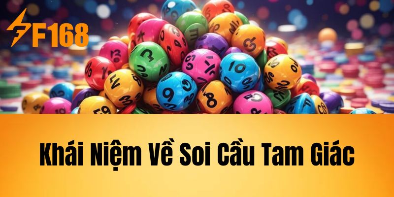 Khái Niệm Về Soi Cầu Tam Giác